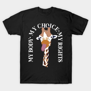 MY BODY MY CHOICE MY RIGHTS FUNNY JIRAPA ON BLACK T-Shirt